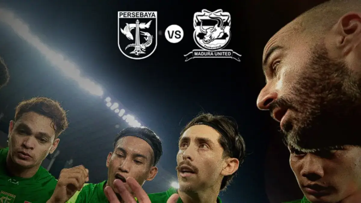 Info Persebaya! Jadwal Persebaya vs Madura United: Duel Panas Derby Jatim Malam Ini! Jadwal derby Jawa Timur Persebaya vs Madura United
