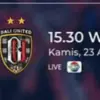 Persita Tangerang menghadapi Bali United pada Kamis, 23 April 2026 pukul 15.30 WIB.