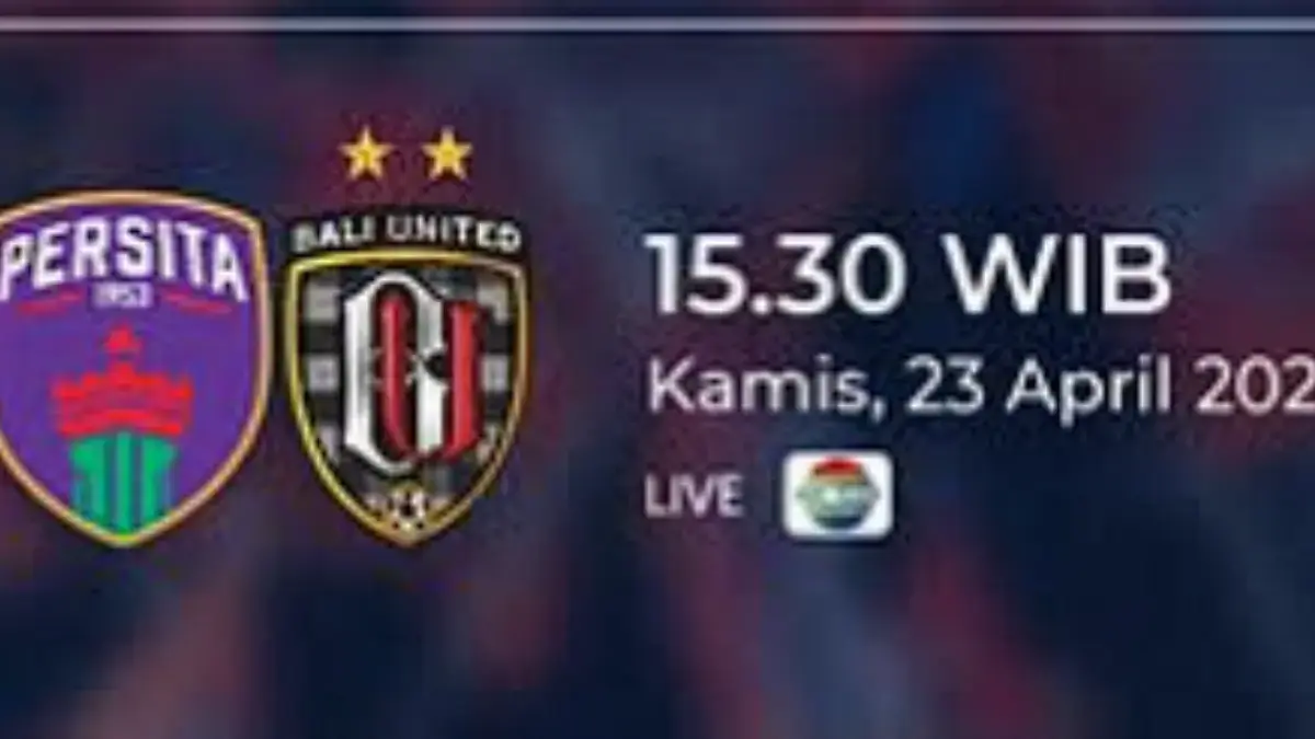 Persita Tangerang menghadapi Bali United pada Kamis, 23 April 2026 pukul 15.30 WIB.