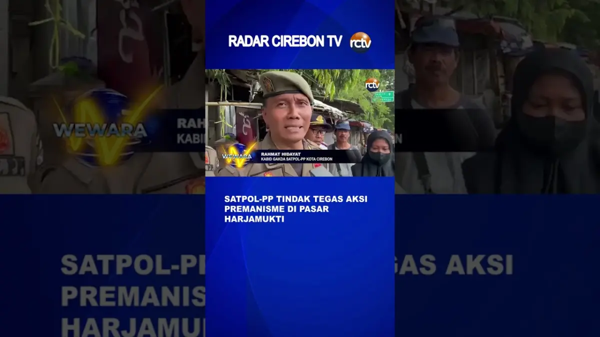 Satpol PP Tindak Tegas Aksi Premanisme Di Pasar Harjamukti