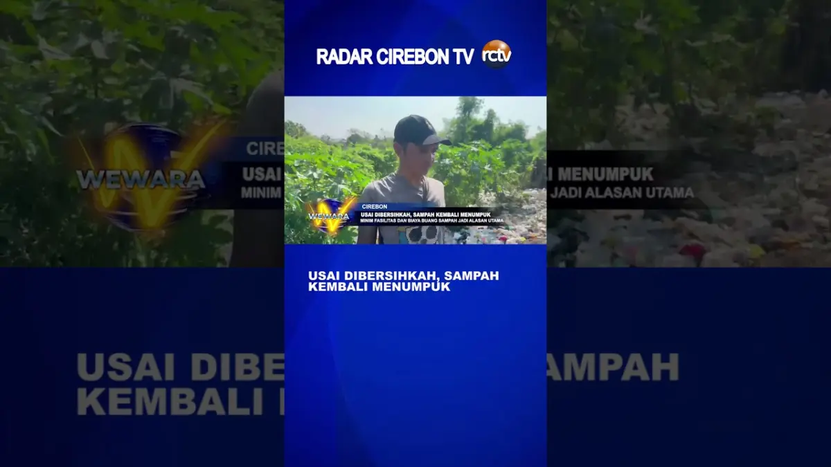 Usai Dibersihkan, Sampah Kembali Menumpuk