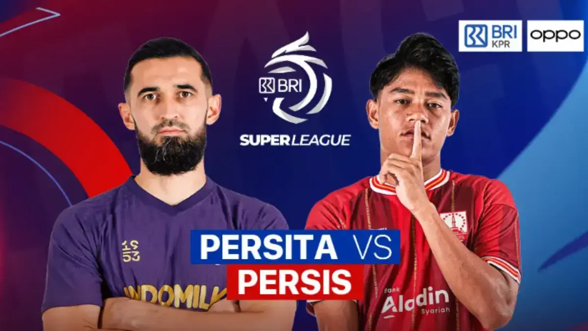 Siaran Langsung Persita vs Peris Liga Super 2026 Sabtu 23 Mei, Apakah Tayang di TV dan Jam Berapa? BRI Super League 2025/2026