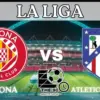 Atletico Madrid vs Girona