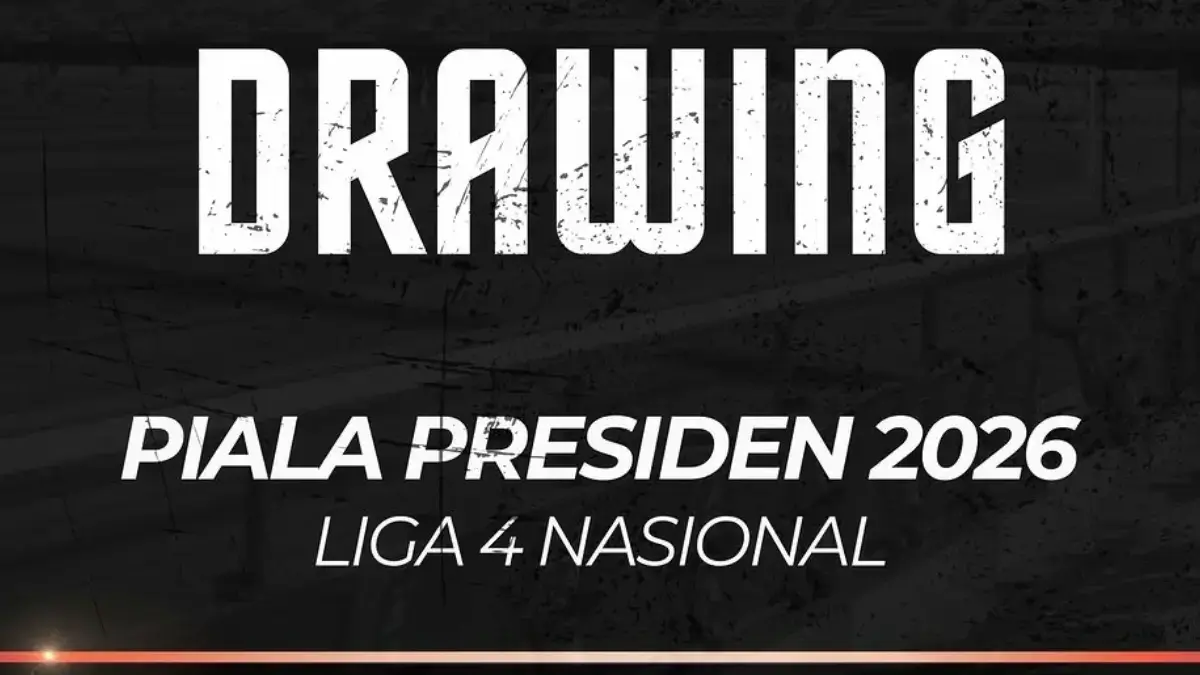Drawing Piala Presiden 2026