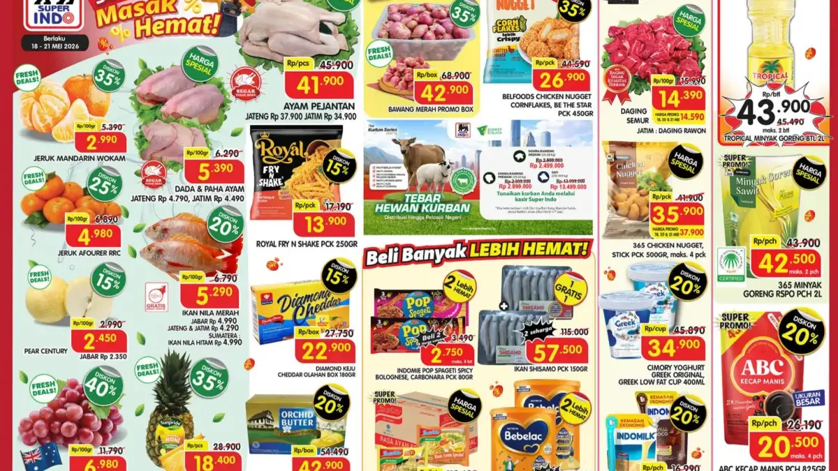 Promo Superindo 18-21 Mei 2026: Fresh Deals, Dada Ayam Rp5.390 & Minyak Goreng Rp34.900 Katalog promo Superindo periode 18-21 Mei 2026 dengan harga spesial untuk ayam, jeruk, minyak goreng, dan kebu