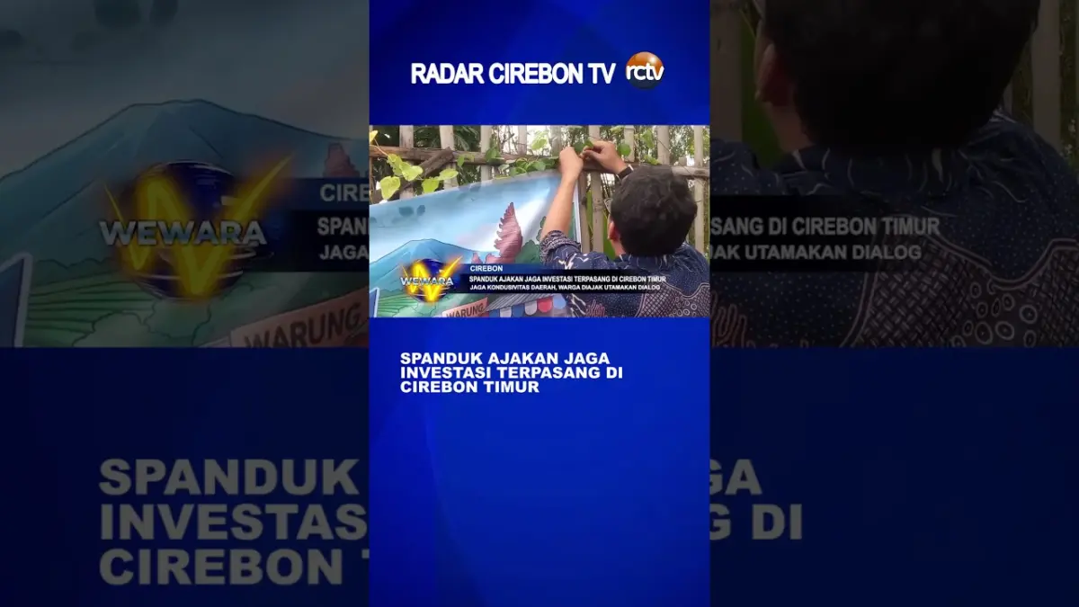 Spanduk Ajakan Jaga Investasi Terpasang di Cirebon Timur