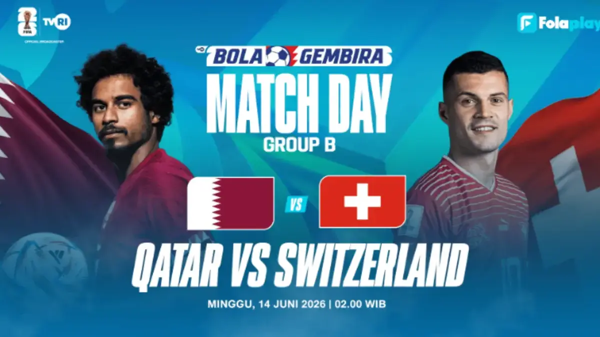 Live Eksklusif TVRI Minggu Dini Hari! Siaran Langsung Pertandingan Qatar vs Swiss Piala Dunia 2026 Piala Dunia