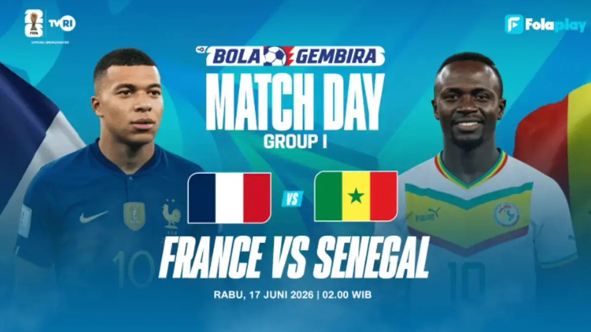 Siaran Langsung Pertandingan Prancis vs Senegal Piala Dunia 2026, Live di TVRI Rabu Dini Hari Piala Dunia