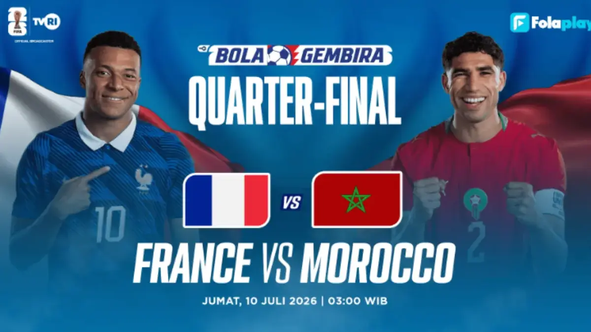 Siaran Langsung Prancis vs Maroko Babak 8 Besar Piala Dunia 2026, Tayang di TVRI dan Live Streaming Piala Dunia