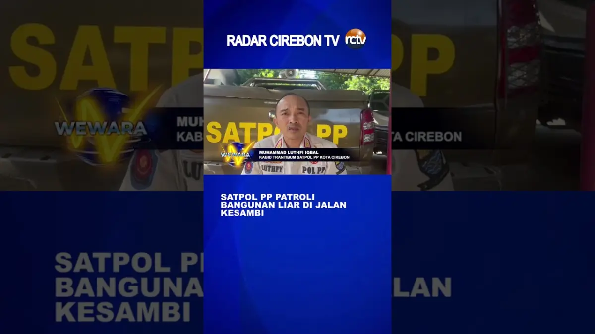 Satpol PP Patroli Bangunan Liar Di Jalan Kesambi