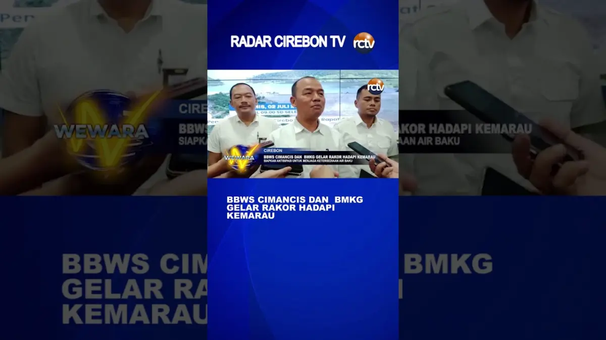 BBWS Cimancis Dan BMKG Gelar Rakor Hadapi Kemarau - Video BBWS Cimancis Dan BMKG Gelar Rakor Hadapi Kemarau