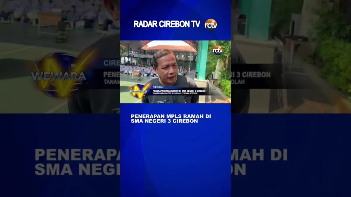 Penerapan MPLS Ramah Di SMA Negeri 3 Cirebon - Video Penerapan MPLS Ramah Di SMA Negeri 3 Cirebon