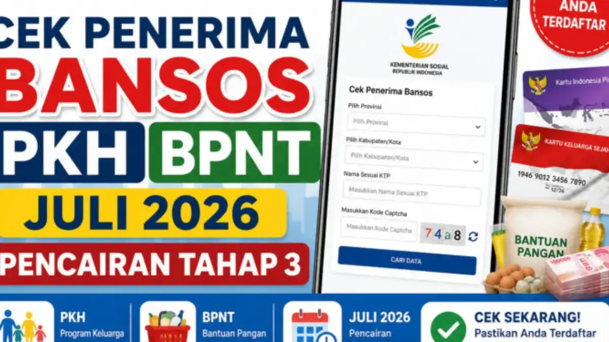 Kabar Baik! Bansos PKH dan BPNT Triwulan III 2026 Mulai Cair 20 Juli, Cek NIK KTP Sekarang! img:umsu