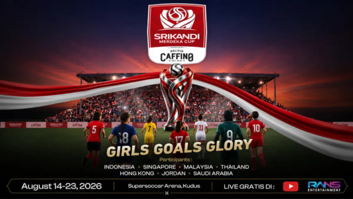 Siaran Langsung Pertandingan Srikandi Merdeka Cup 2026 Live 14-23 Agustus Live via YouTube RANS Srikandi Merdeka Cup