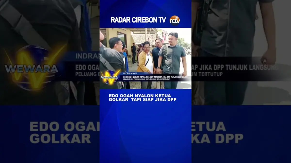 Edo Ogah Nyalon Ketua Golkar, Tapi Siap Jika DPP Tunjuk Langsung - Video Edo Ogah Nyalon Ketua Golkar, Tapi Siap Jika DPP Tunjuk Langsung