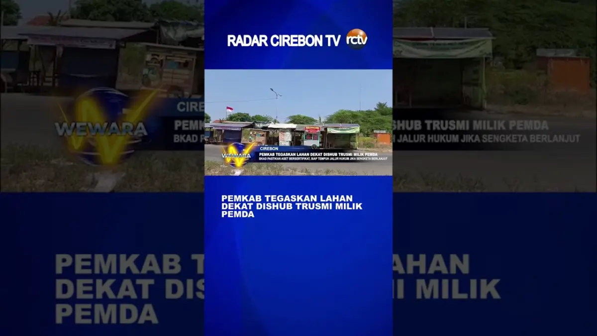Pemkab Tegaskan Lahan Dekat Dishub Trusmi Milik Pemda