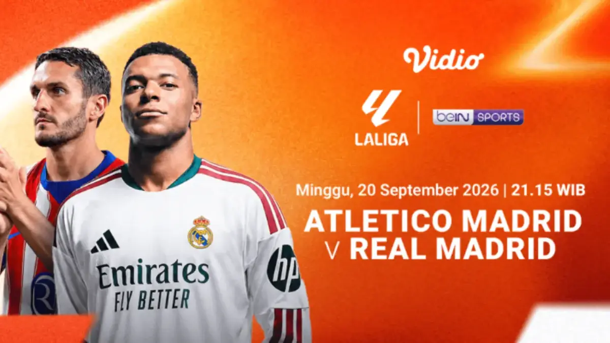 Siaran Langsung Atletico vs Real Madrid di LaLiga 2026 Malam Ini, Apakah Tayang di TV atau Live Streaming? LaLiga 2026