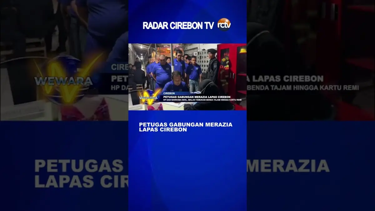 Petugas Gabungan Merazia Lapas Cirebon - Video Petugas Gabungan Merazia Lapas Cirebon