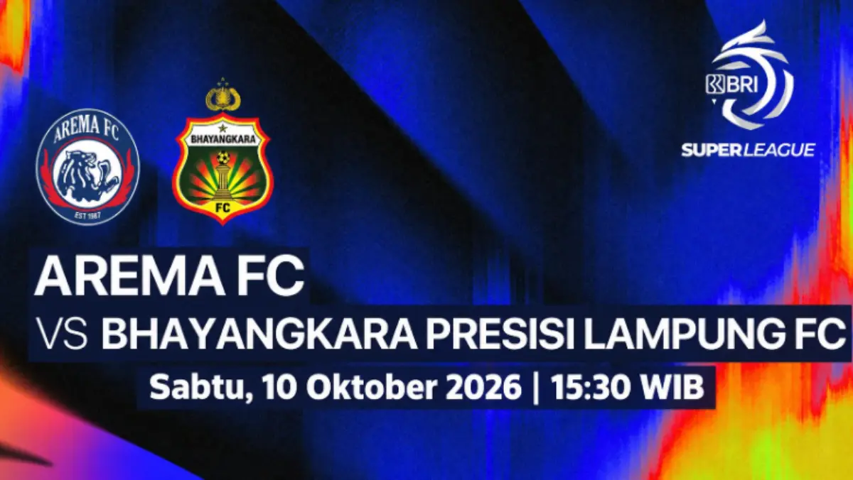 Jadwal Pertandingan Arema FC vs Bhayangkara FC Super League 2026, Apakah Tayang di TV atau Live Streaming? Super League 2026/2027