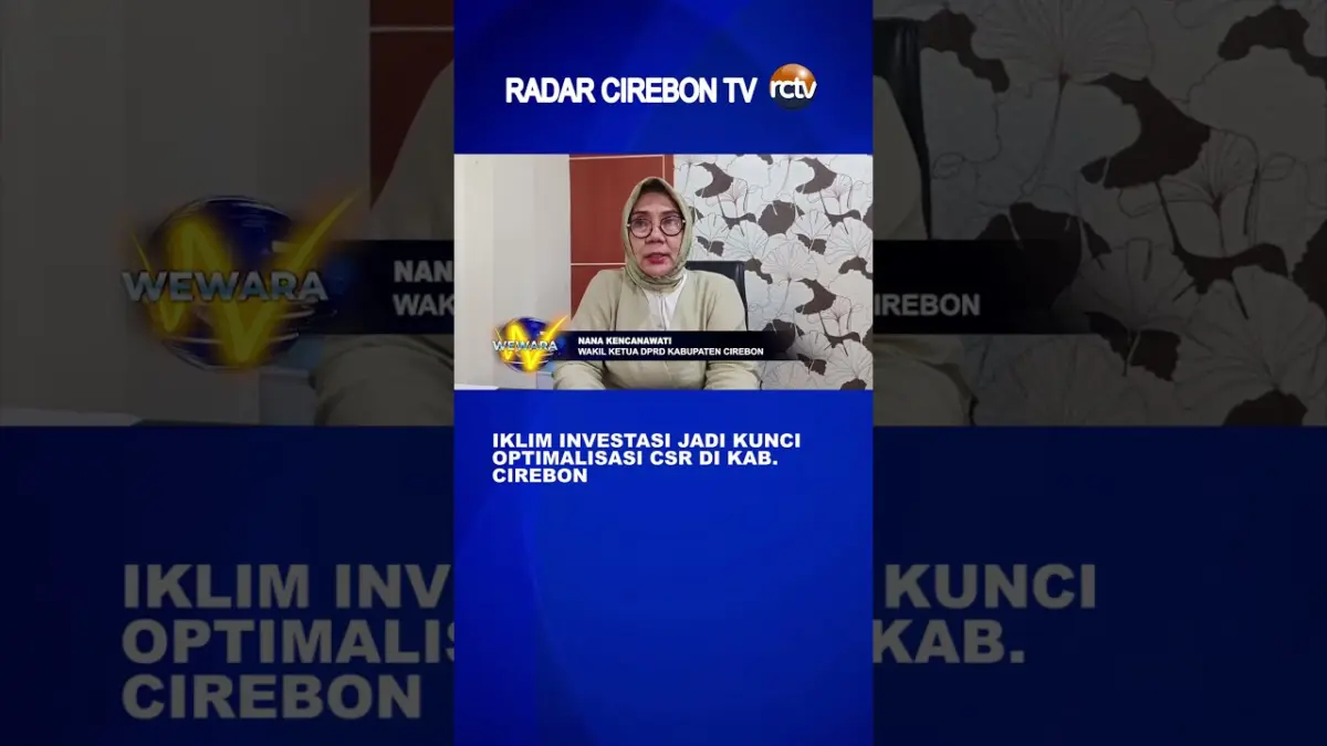 Iklim Investasi Jadi Kunci Optimalisasi CSR di Kab. Cirebon